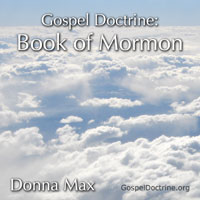 Gospel Doctrine: Book of Mormon